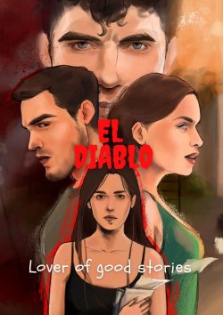 Книга "El Diablo" – Lover of good stories