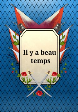 Книга "Il y a beau temps" – Александр Гладков, 2024