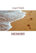 Memory (Wight Angel)