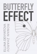 Butterfly Effect (Ellina Devyatova, Roman Zharov, 2025)