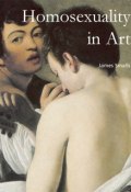 Книга "Homosexuality in Art" (James Smalls)