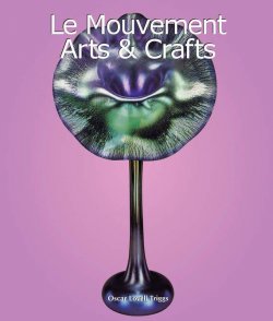 Книга "Le Mouvement Arts & Crafts" {Art of Century} – Oscar Lovell Triggs