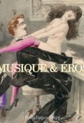 Книга "Musique & Eros" (Hans-Jürgen Döpp)