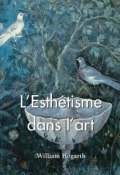 Книга "L\'Esthétisme dans l\'art" (William  Hogarth)