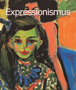 Книга "Expressionismus" {Art of Century} – Ashley Bassie
