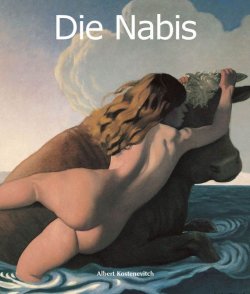 Книга "Die Nabis" {Art of Century} – Albert Kostenevitch