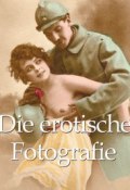 Книга "Die erotische Fotografie" (Alexandre  Dupouy)