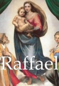 Книга "Raffael" (Eugène Müntz)