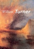 Книга "William Turner" (Eric Shanes)