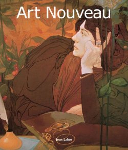 Книга "Art Nouveau" {Art of Century} – Jean Lahor