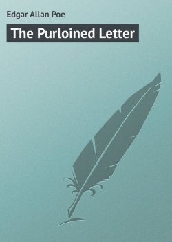 Книга "The Purloined Letter" – Edgar Allan Poe, Эдгар Аллан По