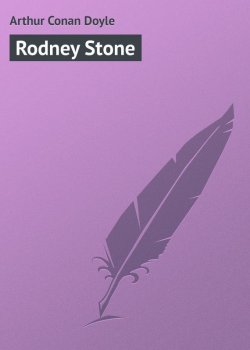 Книга "Rodney Stone" – Arthur Conan Doyle, Артур Конан Дойл