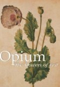Книга "Opium. The Flowers of Evil" (Donald Wigal)