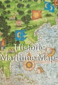 Книга "Historic Maritime Maps" (Donald Wigal)