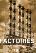 Книга "Factories" (Victoria Charles)
