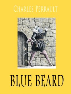 Книга "Blue beard" – Charles Perrault