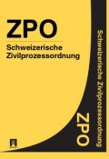 Schweizerische Zivilprozessordnung – ZPO (Schweiz)