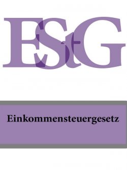 Книга "Einkommensteuergesetz – EStG" – Deutschland