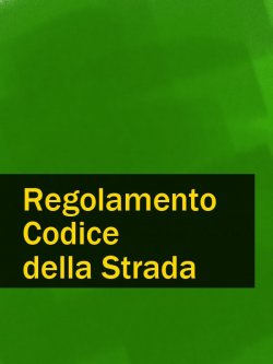 Книга "Regolamento Codice della Strada" – Italia