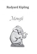 Mowgli (ENG) (Rudyard Kipling)