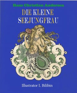 Книга "Die kleine Seejungfrau" – Hans Christian Andersen
