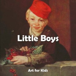 Книга "Little Boys" {Art for Kids} – Klaus H. Carl