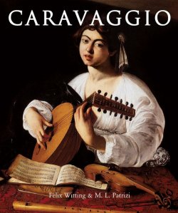 Книга "Caravaggio" {Temporis} – Félix Witting, M.L. Patrizi