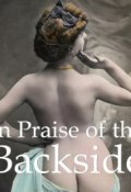 Книга "In Praise of the Backside" (Hans-Jürgen Döpp)
