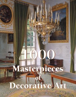 Книга "1000 Masterpieces of Decorative Art" {The Book} – Victoria Charles