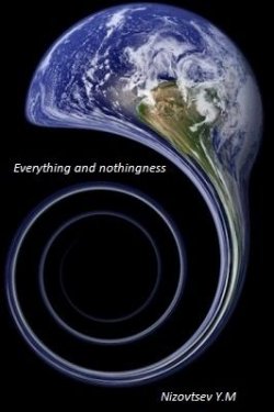 Книга "Everything and nothingness" – Юрий Михайлович Низовцев, Юрий Низовцев