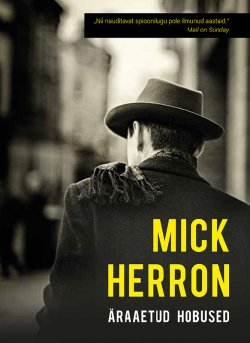 Книга "Äraaetud hobused" – Mick Herron, 2010