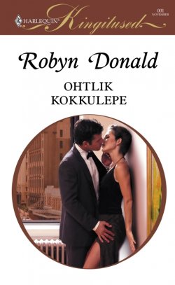 Книга "Ohtlik kokkulepe" – Robyn Donald