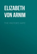 The Pastor's Wife (Elizabeth von Arnim)