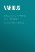 Birds and Nature, Vol. 12 No. 5 [December 1902] (Various)