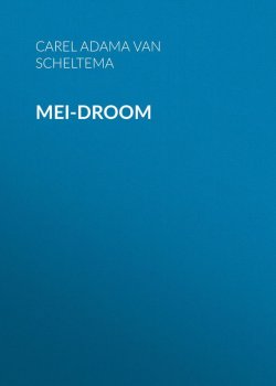 Книга "Mei-droom" – Carel Adama van Scheltema