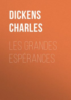 Книга "Les grandes espérances" – Чарльз Диккенс