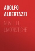 Novelle umoristiche (Adolfo Albertazzi)