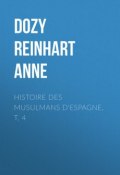Histoire des Musulmans d'Espagne, t. 4 (Reinhart Dozy)