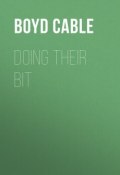 Doing their Bit (Boyd Cable)