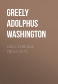 Explorers and Travellers (Adolphus Greely)