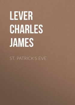 Книга "St. Patrick's Eve" – Charles Lever