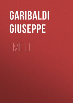 Книга "I Mille" – Giuseppe Garibaldi