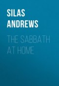 The Sabbath at Home (Silas Andrews)