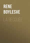 La Becquée (René Boylesve)