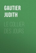 Le collier des jours (Judith Gautier)