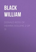 Donald Ross of Heimra (Volume 2 of 3) (William Black)