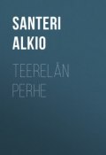 Teerelän perhe (Santeri Alkio)