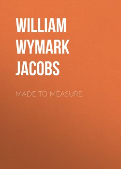 Книга "Made to Measure" – William Wymark Jacobs