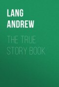 The True Story Book (Andrew Lang)