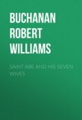 Saint Abe and His Seven Wives (Robert Buchanan)